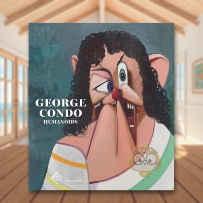 【现货】乔治康多人形物George Condo英文外国美术当代Didier OttingerFlammarion精装进口原版书80419682书籍图书外版正版