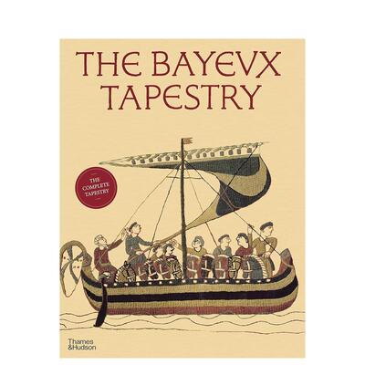 【预售】The Bayeux Tapestry贝叶挂毯 英文进口原版版艺术画册画集外文图书 David M. Wilson Jean Le Carpentier正版