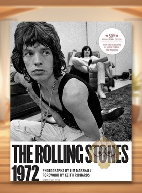 【现货】滚石乐队1972 五十周年纪念版英文音乐进口原版外版书精装The Rolling Stones 1972 50th Anniversary Edition   Jim Mar