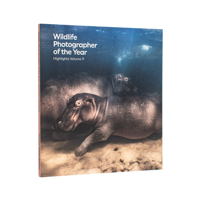 【预售】野生动物摄影师大赛：精彩集锦 9英文摄影自然景观进口原版图书Wildlife Photographer of the Year: Highlights Volume