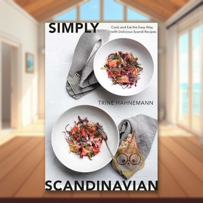【预售】简易斯堪的纳维亚美食Simply Scandinavian英文餐饮Hahnemann精装Quadrille Publishing Ltd进口原版书15书籍图书外版正版