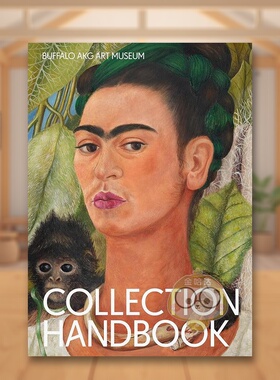 【预售】布法罗AKG艺术博物馆：收藏手册英文博物馆展览私人收藏画册进口原版外版书平装14岁以上Buffalo AKG Art Museum: Collec