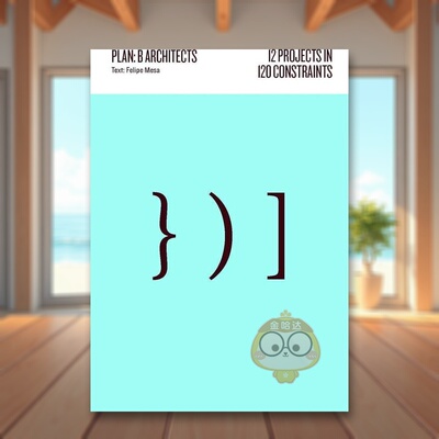 【预售】12个项目120个约束条件12 Projects in 120 Constraints英文建筑设计Felipe Mesa Federico Mesa平装ORO Editions进口原版