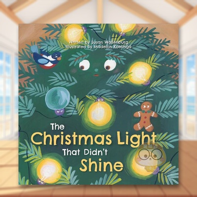 【预售】不亮的圣诞灯英文儿童绘本节日庆典进口原版外版书Susan Wallenburg精装6岁-9岁Christmas Light that Didn't Shine Cla书