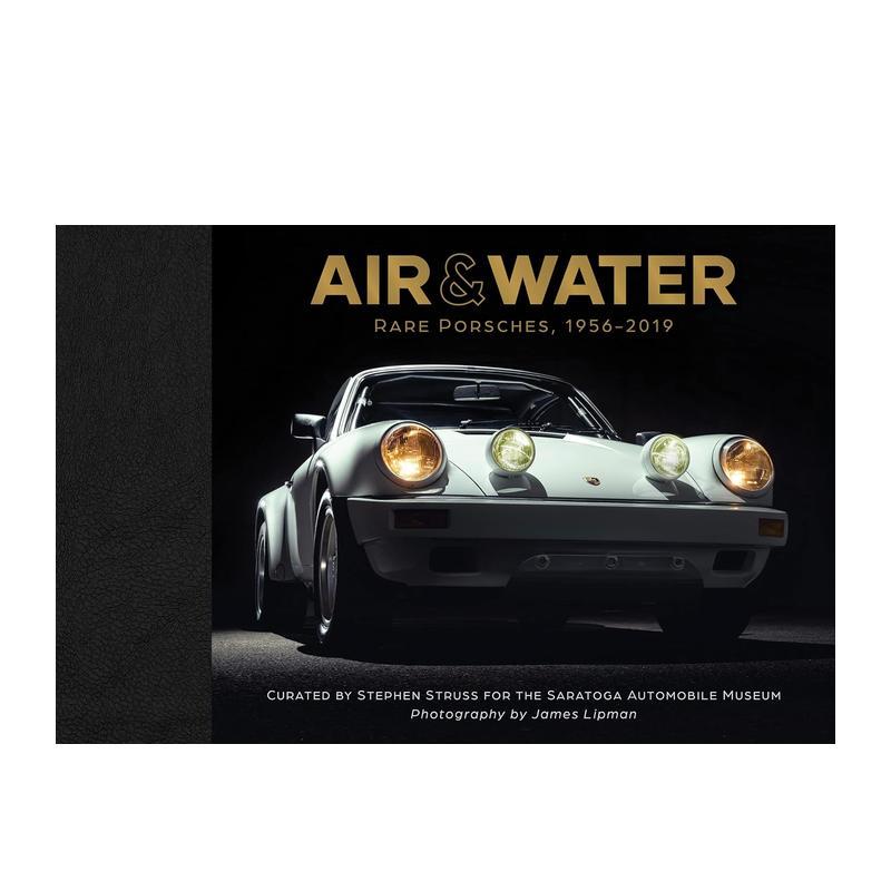 【预售】风与水:稀有保时捷典藏1956-2019 Air & Water: Rare Porsches, 1956-2019英文进口原版工业产品设计图书Saratoga Auto
