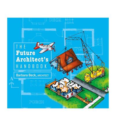【现货】未来建筑师手册 The Future Architect's Handbook 原版英文儿童绘本进口书籍图书外版正版