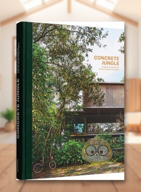 【预售】混凝土丛林热带建筑与起源Concrete Jungle英文建筑设计建筑风格与材料构造gestalten精装Die Gestalten Verlag进口原版书