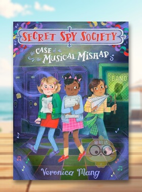 【预售】音乐剧中的失误案例英文儿童故事进口原版书精装Case Of The Musical Mishap MANG  VERONICA Viking书籍图书外版正版