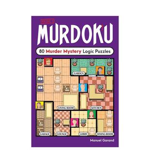 Murdoku: 80 Murder Mystery Logic Puzzles谜案数独 1/2/3 英/美版 英文进口原版悬疑推理图书 M. Garand
