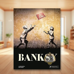 【预售】班克斯Banksy英文外国美术当代Alessandra MattanzaPrestel精装进口原版书388243书籍图书外版正版