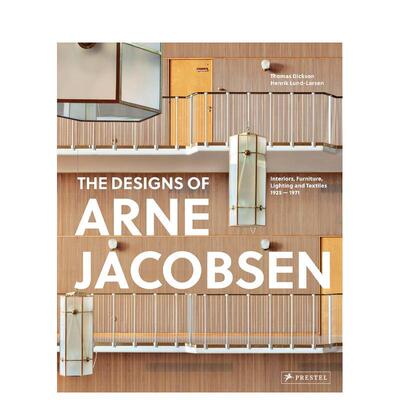 【预售】阿纳·雅各布森：家具、灯具、纺织与建筑改造1925-1971 Arne Jacobsen: Furniture， Lighting原版英文综合设计进口书籍