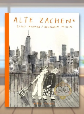 【现货】【2023卡内基插画奖短名单】旧物Alte Zachen Old Things英文漫画Ziggy Hanaor精装Cicada进口原版书0660229书籍图书外版