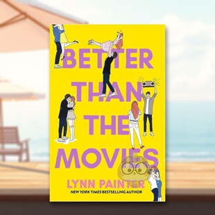 【现货】比电影更美妙Better than the Movies英文小说平装Lynn Painter进口原版书Simon & Schuster UK398536517书籍图书外版正版