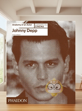 【预售】【一位演员的剖析】约翰尼·德普 【Anatomy of an Actor】Johnny Depp 原版英文生活进口书籍图书外版正版