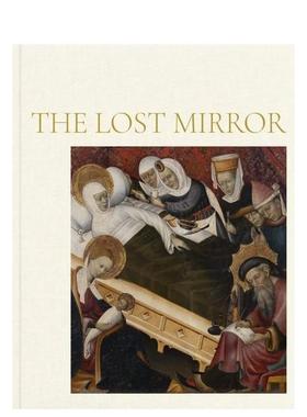 【预售】失落之镜 The Lost Mirror: Jews and Conversos in Medieval Spain 原版英文艺术画册画集