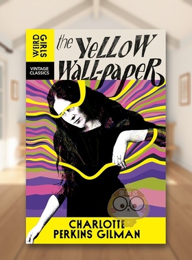 【预售】【企鹅复古经典-怪诞女孩系列】黄色墙纸 【Weird Girls Vintage Classics 】The Yellow Wallpaper  原版英文文学小说进