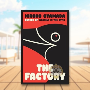 14岁以上The Granta书籍图书 芥川龙之介奖得主小山田浩子 Bond Caroline Factory 书精装 外版 工厂英文文学小说进口原版 预售