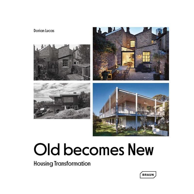 【预售】旧房改造 Old Becomes New Housing Transformation英文进口原版建筑设计图书Dorian Lucas