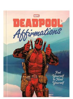 【预售】死侍的誓言：感受自我治愈 Deadpool's Affirmations 原版英文心灵励志进口书籍图书外版正版