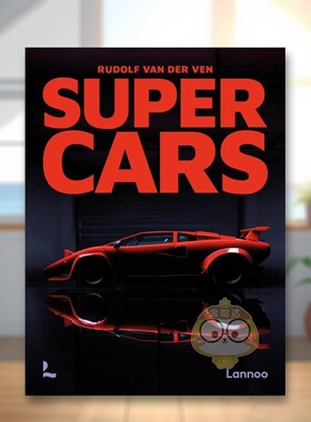 【现货】非凡超跑英文摄影集商业精装Supercars Rudolf van der Ven著Lannoo Publishers出版原版进口书籍图书外版正版