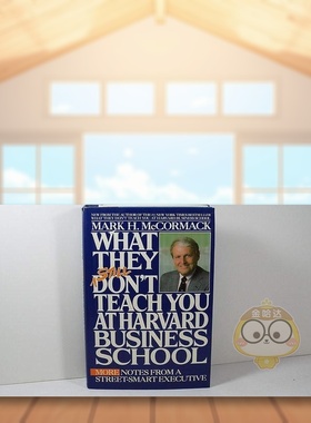 【预售】哈佛商学院仍然没有教给你什么What They Still Don’t Teach You At Harvard Business School英文商业行销McCormack平装
