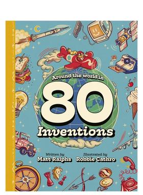 【预售】全球 80项改变世界的发明 Around the World in 80 Inventions 英文原版儿童知识科普百科绘本3-6岁进口英语启蒙读物书籍