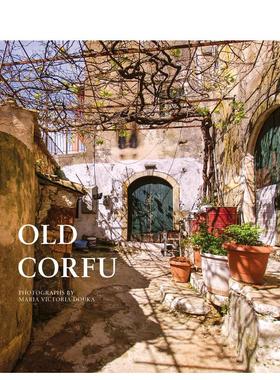 【预售】科孚岛老城 Old Corfu 原版英文摄影作品集人文景观