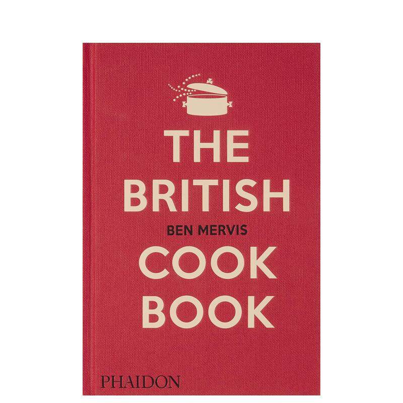 【现货】The British Cookbook,英国食谱 英文原版图书籍进口正版 Ben Mervis, Jeremy Lee 餐饮