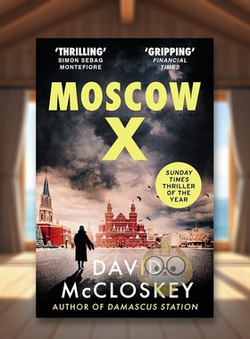 【现货】莫斯科X英文文学小说McCloskey  David进口原版书平装14岁以上Moscow XSwift Press书籍图书外版正版