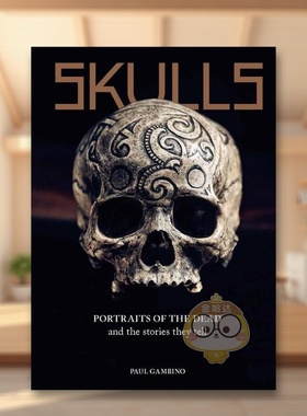 【现货】头骨肖像及其背后故事Skulls英文社会科学Paul Gambino精装Laurence King进口原版书786276513书籍图书外版正版