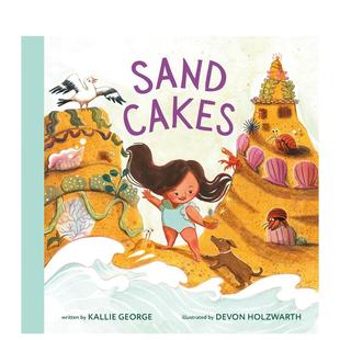 Sand 沙蛋糕 Cakes 原版 正版 英文儿童绘本进口书籍图书外版 现货