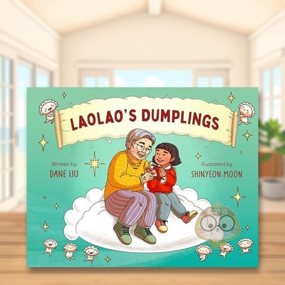 【预售】老罗的饺子 Laolao'S Dumplings 原版英文儿童绘本进口书籍图书外版正版