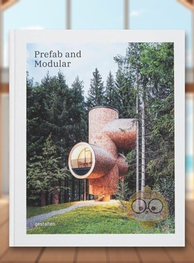【预售】预制房屋与模块化建筑英文建筑设计建筑风格与材料构造进口原版书Prefab and Modular 精装gestalten著Die Gestalten Ver
