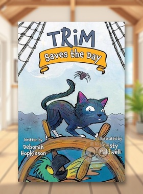 【预售】特里姆拯救了这一天Trim Saves The Day 英文儿童桥梁书7-10岁精装进口原版书HOPKINSON  DEBORAH Peachtree Publishers书