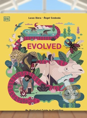 【现货】图解物种进化Evolved An Illustrated Guide to Evolution英文青少年读物3-6岁精装Lucas Riera et Mia Cassany进口原版书