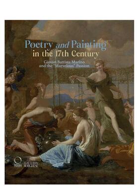 【预售】Poetry and Painting:Giovan Battista Marino and the “Marvelous” Passion诗与画：乔万·巴蒂斯塔·马里诺与
