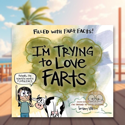 【现货】我正在努力爱上屁 I'm Trying To Love Farts 原版英文儿童绘本 爆笑消化系统科普进口书籍图书外版正版