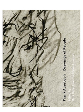 【现货】弗兰克·奥尔巴赫：人物绘画 Frank Auerbach: Drawings of People 英文原版肖像画作品集进口艺术画册书籍