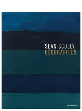 【预售】肖恩?斯卡利：地理 科布伦茨路德维希博物馆同名展览配套图录 Sean Scully : Géographies 原版英文艺术画册画集进口书籍