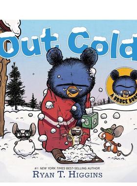 【预售】Out Cold-布鲁斯小书 Out Cold-A Little Bruce Book英文儿童绘本原版图书外版进口书籍 Ryan T. Higgins Disney Hyperio