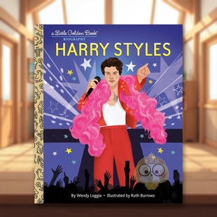 【预售】【黄金小传】哈里斯泰尔斯 哈卷【Little Golden Book】Harry Styles英文儿童绘本人物传记6-9岁精装Loggia Wendy进口原