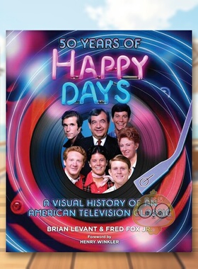 【预售】欢乐时光美国经典电视剧视觉历史英文影视Levant Brian 进口原版书精装14岁以上50 Years of Happy Days A Visual Histo书