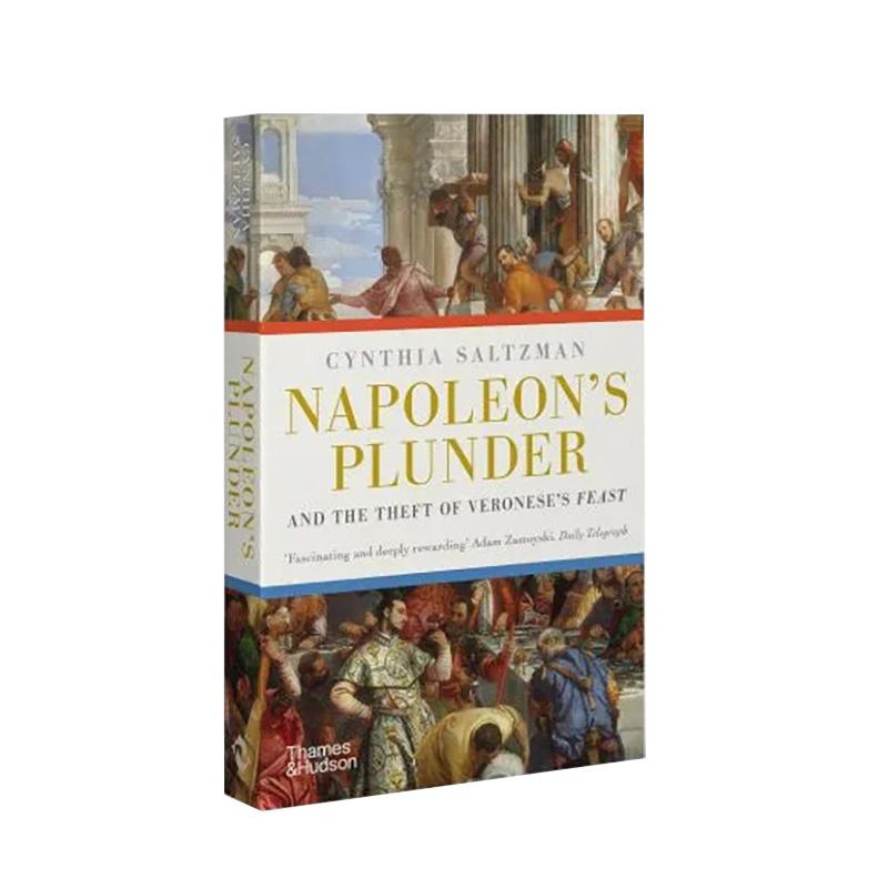 拿破仑的掠夺和维罗内塞的盛宴的