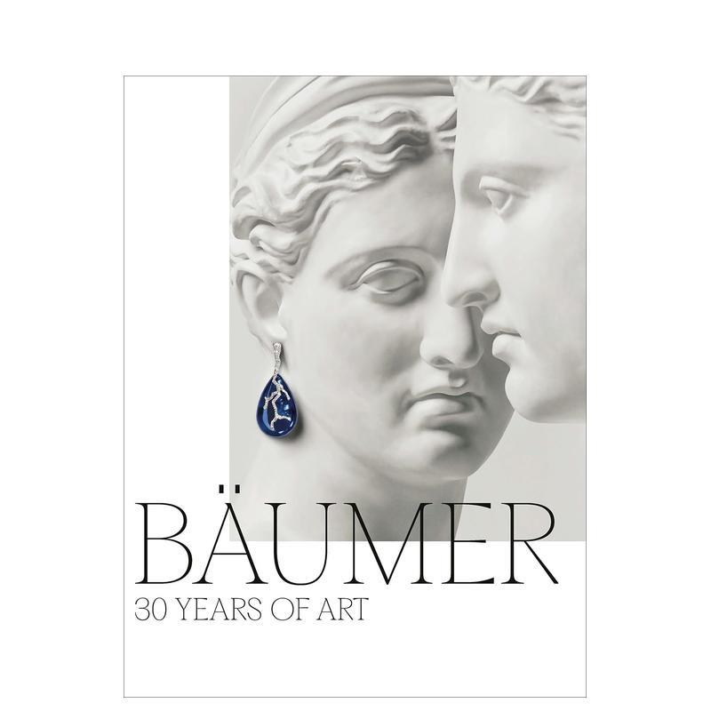 【现货】Lorenz Bäumer:30年的珠宝艺术 LV珠宝首席创意总监Bäumer: 30 Years of Art英文进口原版时尚图书珠宝首饰Paul-Henr
