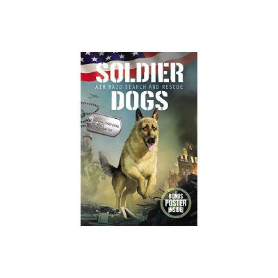 【现货】 Soldier Dogs 1: Air Raid Search and Rescue军犬1:空袭搜救 英文原版图书籍进口正版 Sutter 儿童分阶阅读