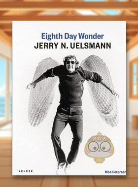 【预售】第八天奇迹 - 杰利·尤斯曼英文*影集*影师专辑进口原版书精装Eighth Day Wonder – Jerry N. Uelsmann Moa Petersén著