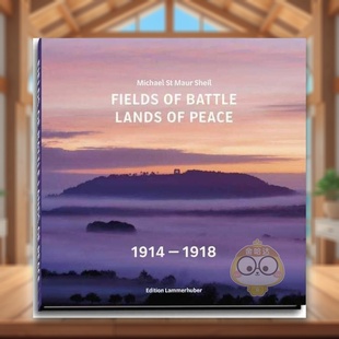 1914 预售 和平之地 Michael Maur 1918精装 1918英文纪实摄影集进口原版 战地 Lands Battle 书Fields Peace