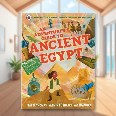 【现货】冒险者的古埃及指南An Adventurer's Guide to Ancient Egypt英文儿童绘本知识百科3-6岁精装Isabel Thomas  Yas Imamura