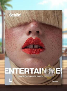 【现货】Entertain meSchon杂志 音乐时尚电影界名人Entertain me! by Schon Magazine英文时尚综合Raoul Keil精装Lannoo Publish