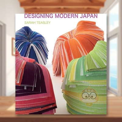 【现货】现代日本的设计Designing Modern Japan英文综合设计Sarah Teasley简装Reaktion Books进口原版书232027书籍图书外版正版